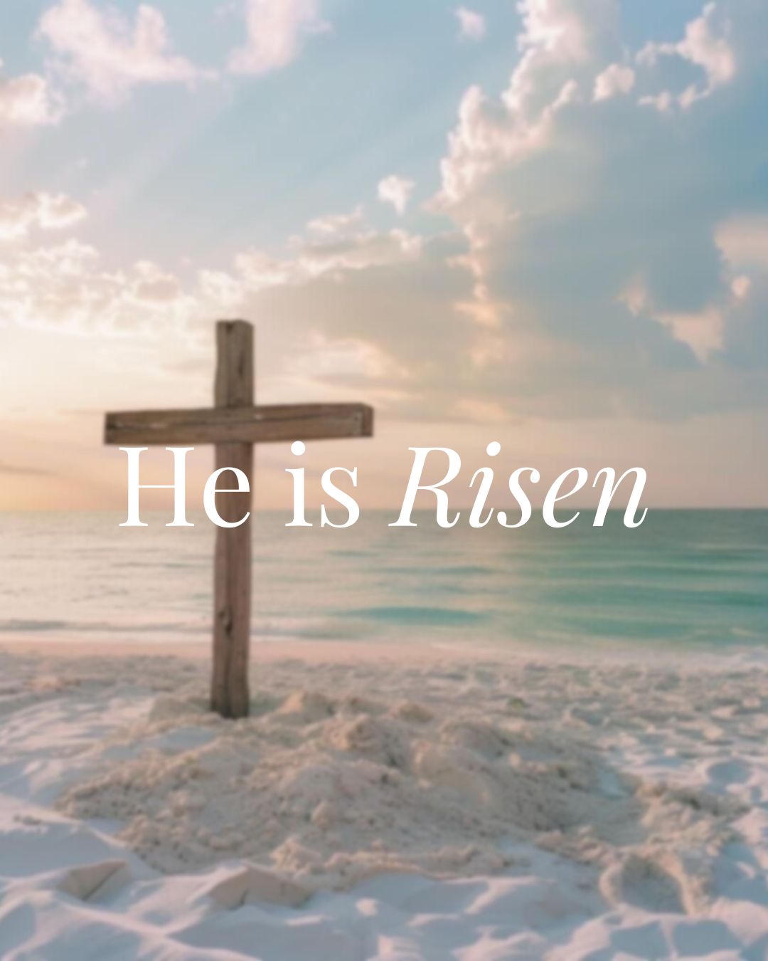 He is Risen