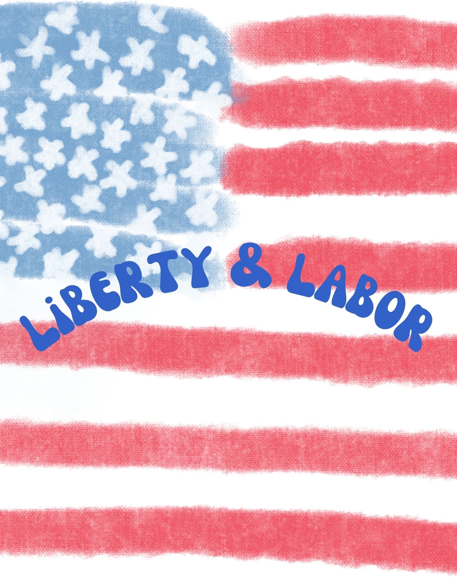 Liberty & Labor